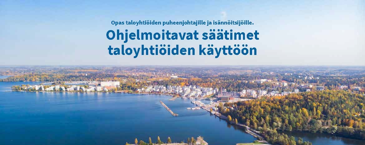 Ohjelmoitavat säätimet taloyhtiöiden käyttöön